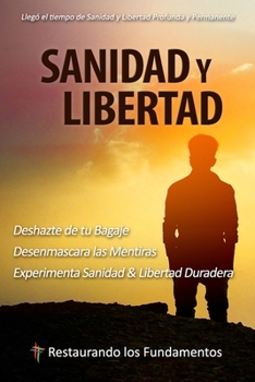 Paperback Sanidad y Libertad [Spanish] Book