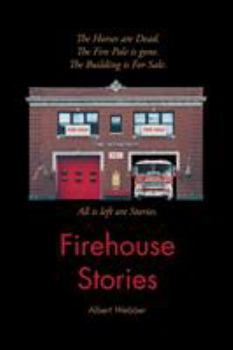 Paperback Firehouse Stories: Volume 1 Book
