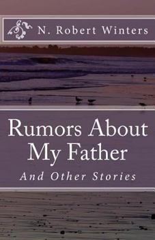 Paperback Rumors About My Father and Other Stories Book