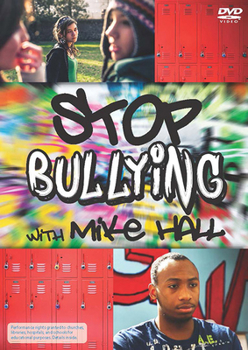 DVD Stop Bullying with Mike Hall Book