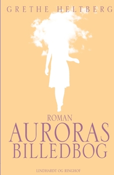 Paperback Auroras billedbog [Danish] Book