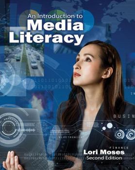 Paperback An Introduction to Media Literacy Book