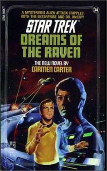 Dreams Of The Raven (Star Trek, #34) - Book #34 of the Star Trek: The Original Series