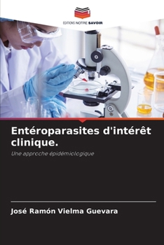 Paperback Entéroparasites d'intérêt clinique. [French] Book