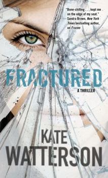 Fractured - Book #4 of the Detective Ellie MacIntosh