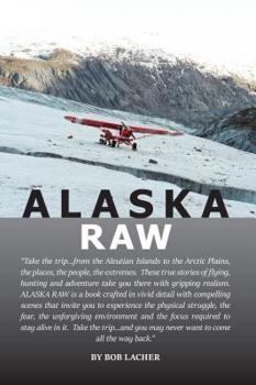 Paperback Alaska Raw Book