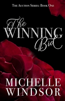 The Winning Bid - Book #1 of the Auction Series