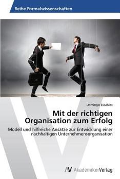 Paperback Mit der richtigen Organisation zum Erfolg [German] Book