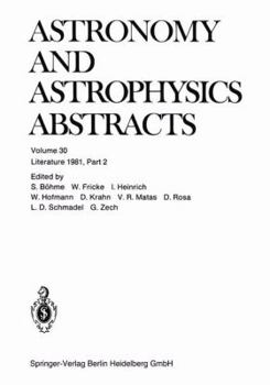 Paperback Literature 1981, Part 2: A Publication of the Astronomisches Rechen-Institut Heidelberg Member of the Abstracting Board of the International Co Book