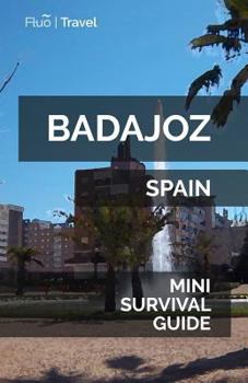 Paperback Badajoz Mini Survival Guide Book