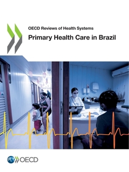 Paperback Primary Health Care in Brazil Book