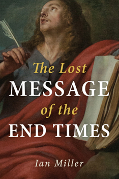 Paperback The Lost Message of the End Times Book