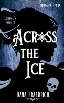 Paperback Across the Ice Book