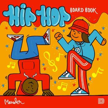 Hardcover Hip Hop Board Book