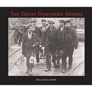 Paperback The Great Northern Miners Book