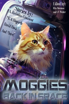 Moggies Back in Space (Raconteur Press Anthologies)