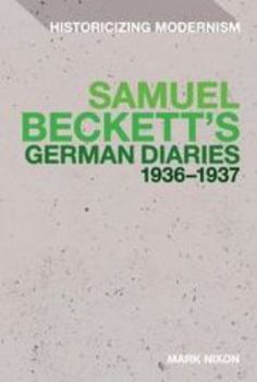 Hardcover Samuel Beckett's German Diaries 1936-1937 Book