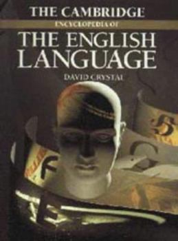Hardcover The Cambridge Encyclopedia of the English Language Book