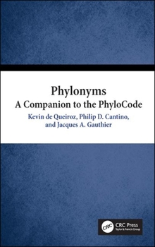 Hardcover Phylonyms: A Companion to the Phylocode Book