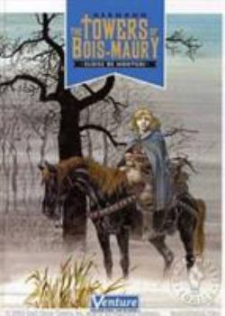 Hardcover Towers of Bois-Maury Volume 2: Eloise de Montgri Book