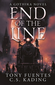 End of The Line: A Gothika Novel (The Realm of Gothika)