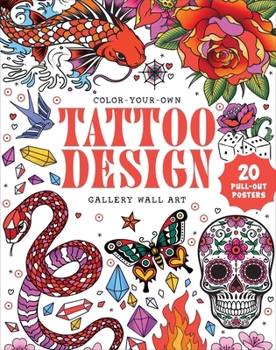 Paperback Tattoo Design: Coloring Book: Color-Your-Own Gallery Wall Art Book