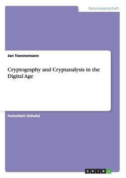 Paperback Cryptography and Cryptanalysis in the Digital Age [German] Book