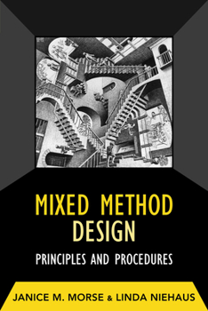 Hardcover Mixed Method Design: Principles and Procedures Book