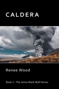 Paperback Caldera (Jenny Black Wolf) Book