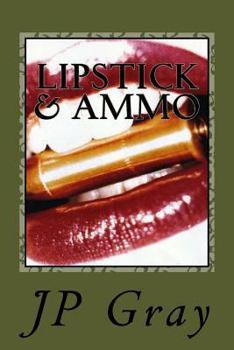 Paperback Lipstick & Ammo Book