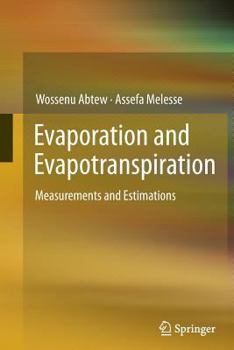 Paperback Evaporation and Evapotranspiration: Measurements and Estimations Book