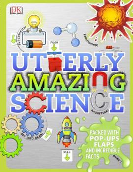 Hardcover Utterly Amazing Science Book