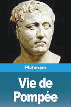 Vie de Pompée (French Edition)