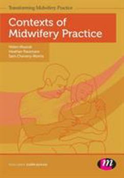 Paperback Contexts of Midwifery Practice Book