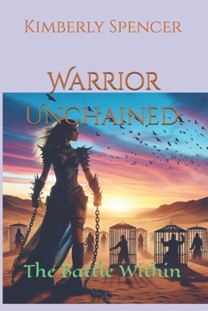 Paperback Warrior Unchained: The Battle Within Book