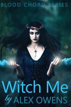 Paperback Witch Me (Blood Chord) Book