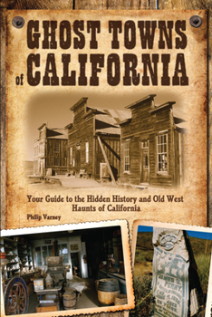 Paperback Ghost Towns of California Book