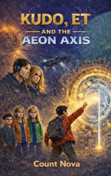 Hardcover Kudo, ET and the Aeon Axis [Large Print] Book