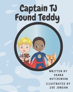 Paperback Captain TJ Found Teddy Book