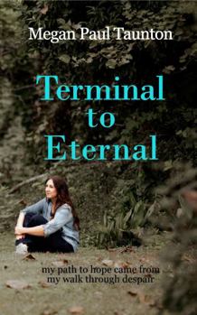 Paperback Terminal to Eternal Book