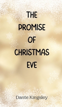 Hardcover The Promise of Christmas Eve Book