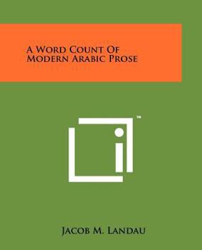 Paperback A Word Count Of Modern Arabic Prose Book