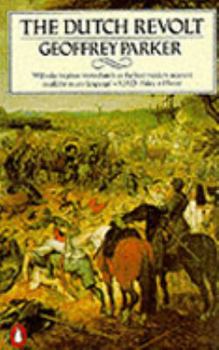 Paperback The Dutch Revolt: Revised Edition Book