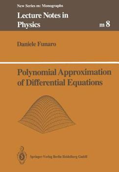 Paperback Polynomial Approximation of Differential Equations Book