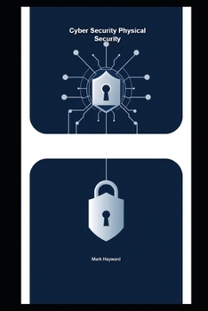 Cyber Security Physical Security