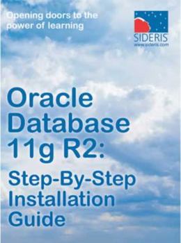 Paperback Oracle Database 11g R2: Step-By-Step Installation Guide Book