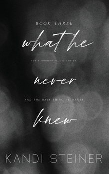 Paperback What He Never Knew: Special Edition Book
