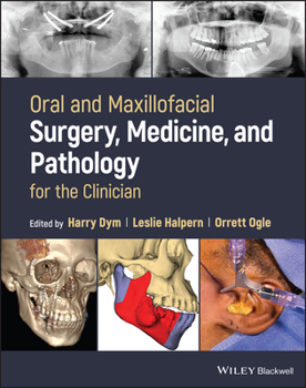 Hardcover Oral and Maxillofacial Surgery, Medicine, and Pathology for the Clinician Book
