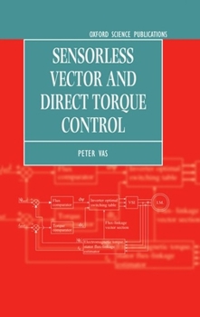 Hardcover Sensorless Vector and Direct Torque Control Book