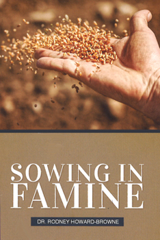 Paperback Sowing in Famine Book